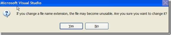 Change file extension. Click Yes