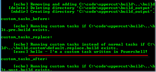I'm a custom task written in PowerShell! I'm a custom task written in PowerShell!